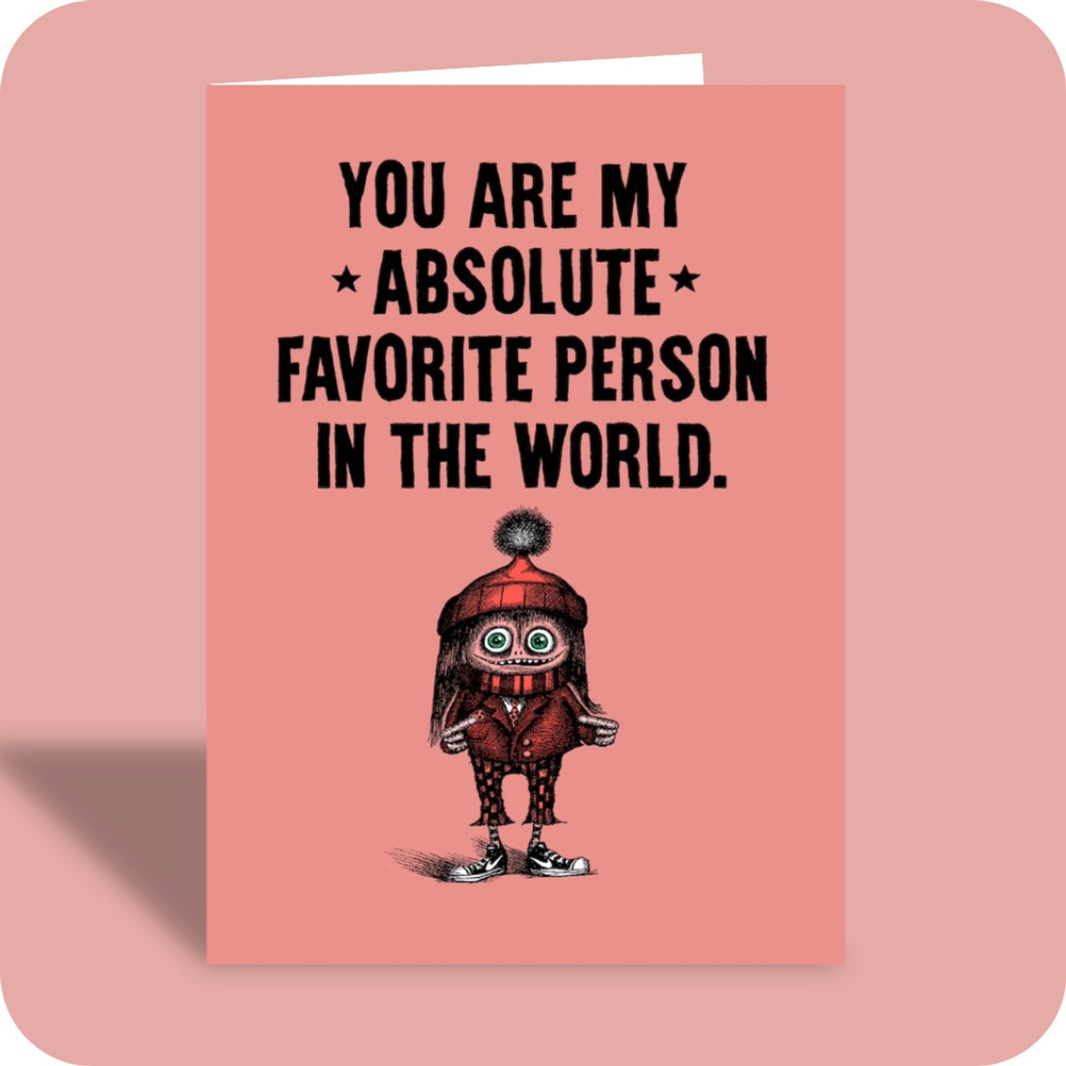 Card Absolute Favorite Person Birthday