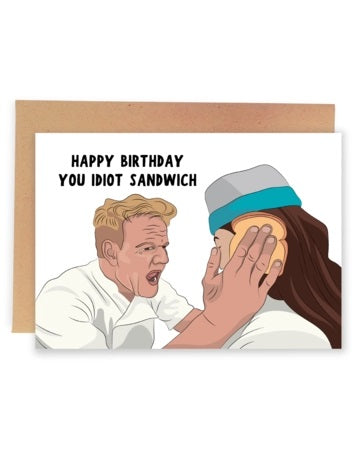 Card Happy Birthday You Idiot Sandwich
