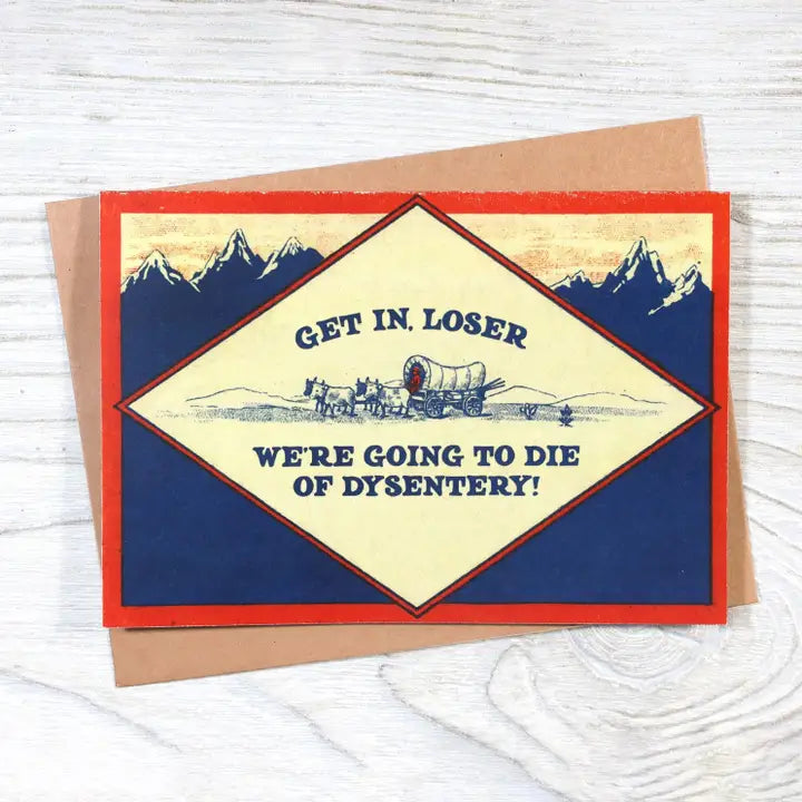 Card Oregon Trail Get In Loser