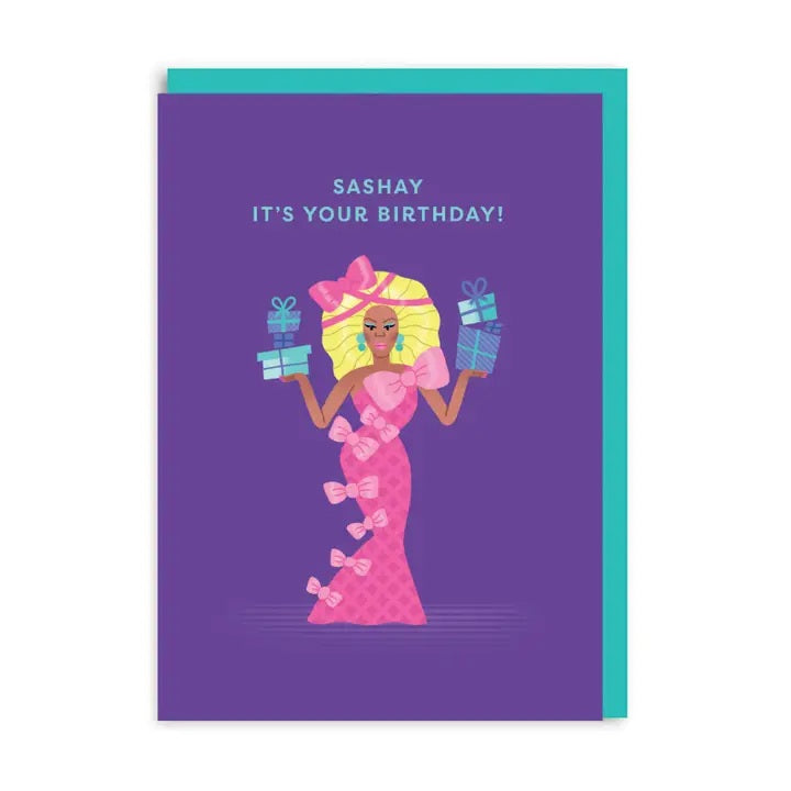 Card Sashay It's Your Birthday RuPaul