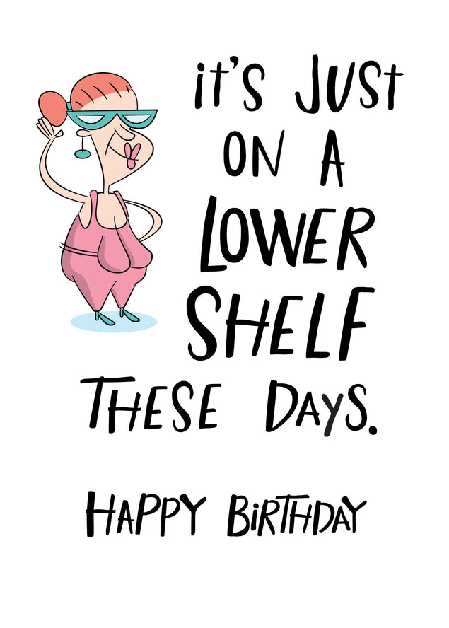 Card Getting Older Still Stacked Birthday