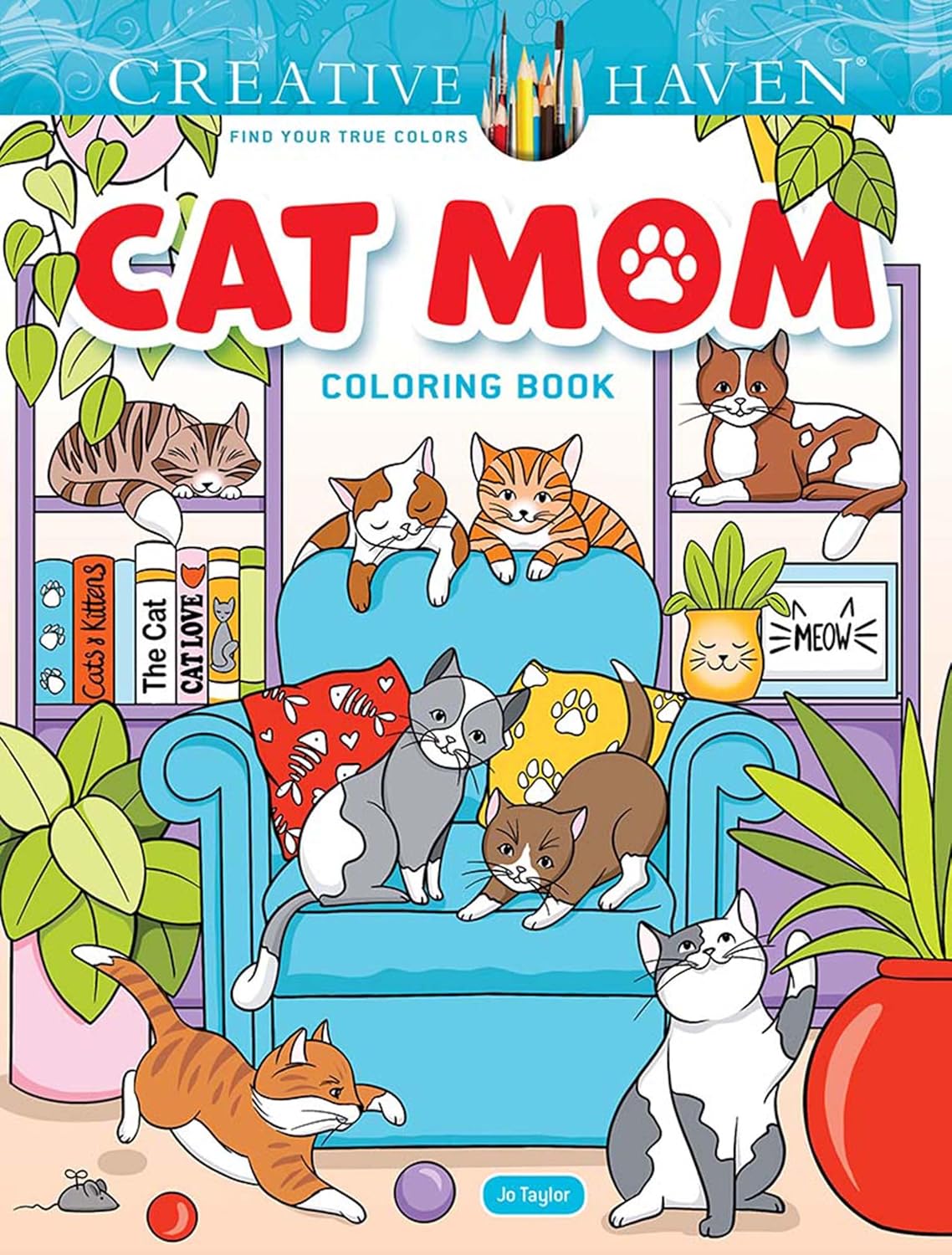 Cat Mom Coloring Book Creative Haven