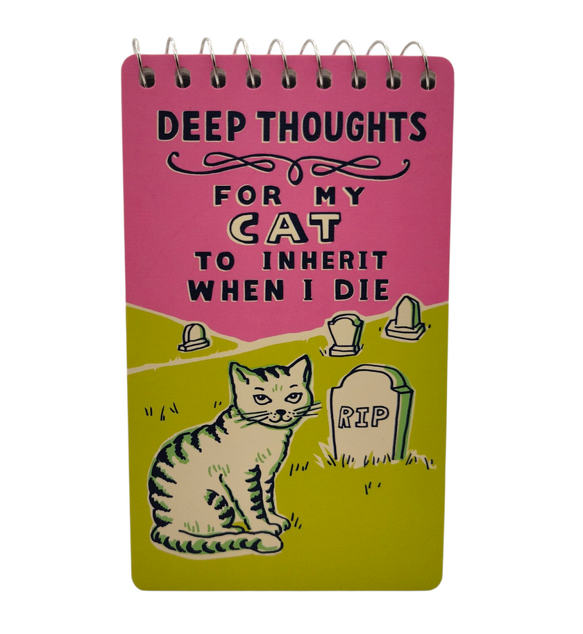 Deep Thoughts For My Cat 3x5 Spiral Notebook