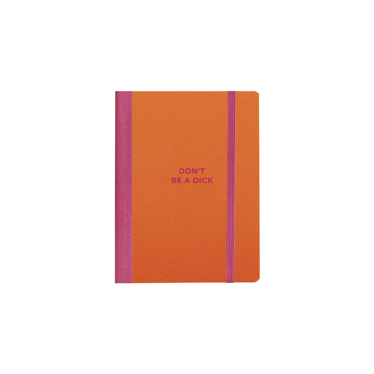 Don't Be A Dick Mini Notebook