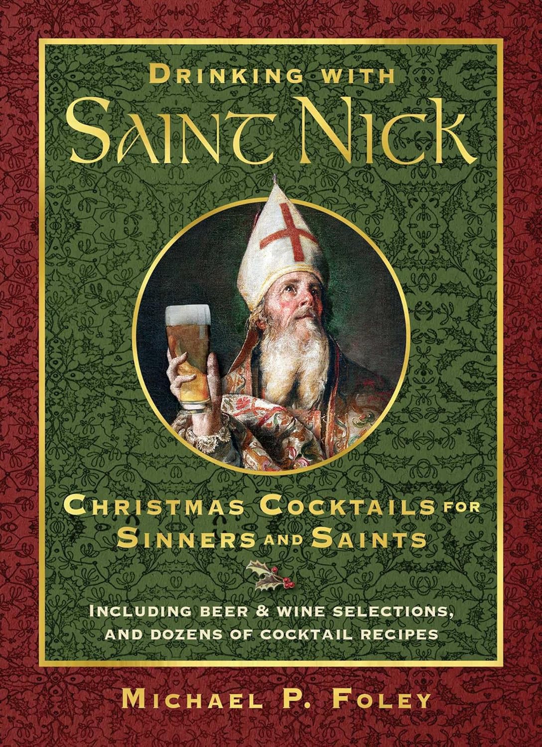 Drinking With Saint Nick Recipe Book