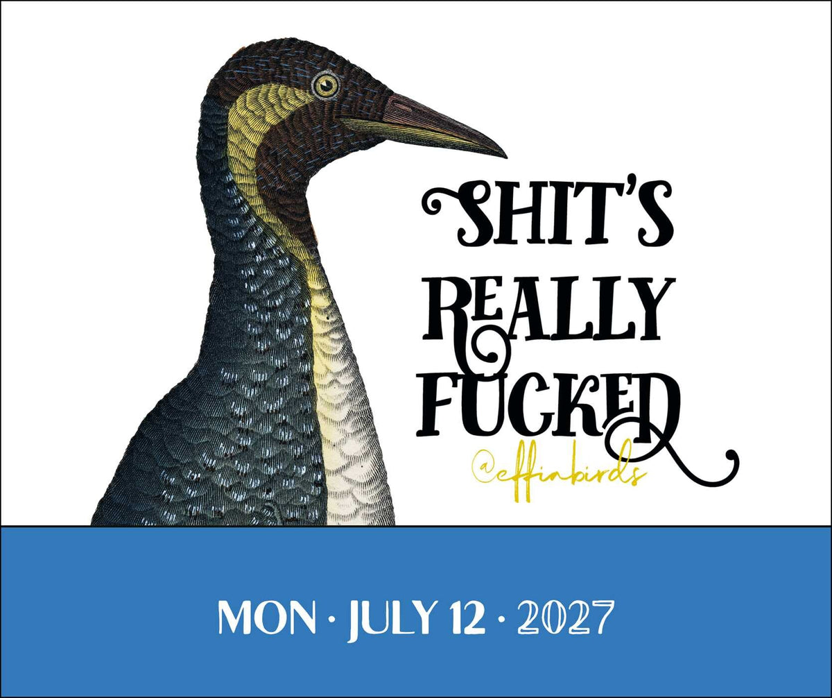 Effin' Birds 2027 Desktop Calendar