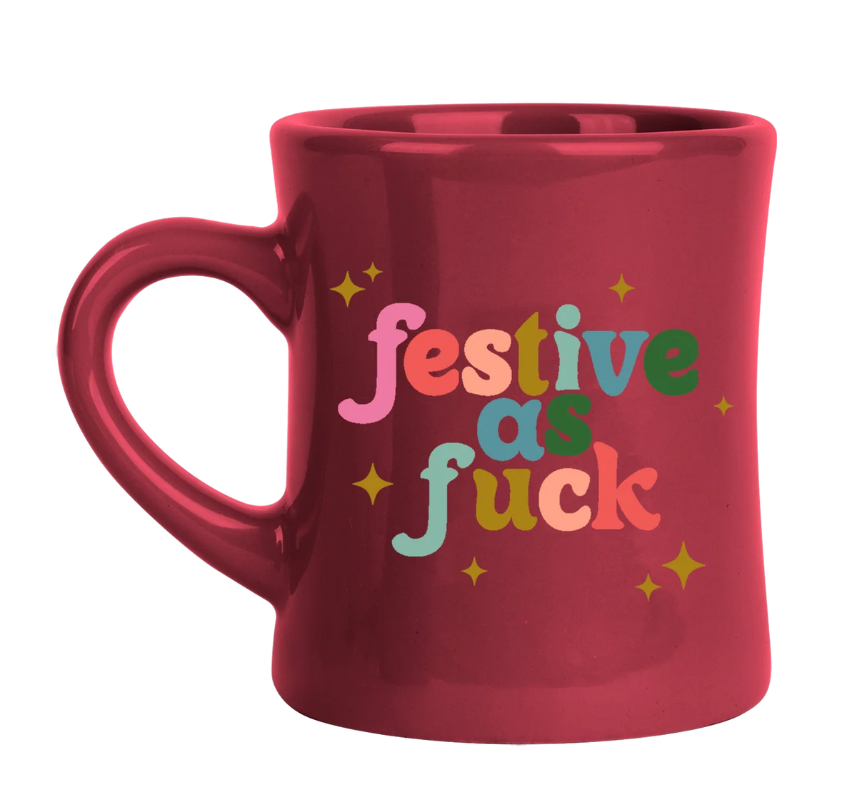 Festive As Fuck Diner Mug