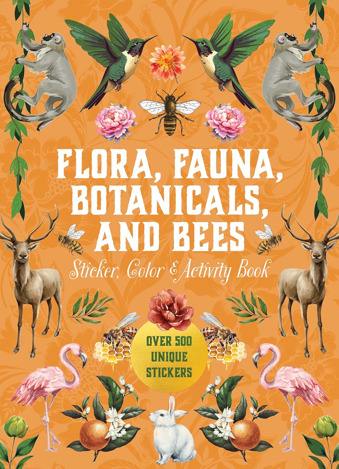 Flora Fauna Botanicals And Bees Sticker Book