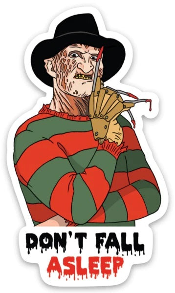 Freddie Nightmare Don't Fall Asleep Die Cut Sticker