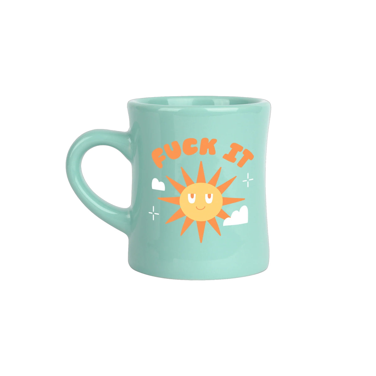 Fuck It Diner Mug