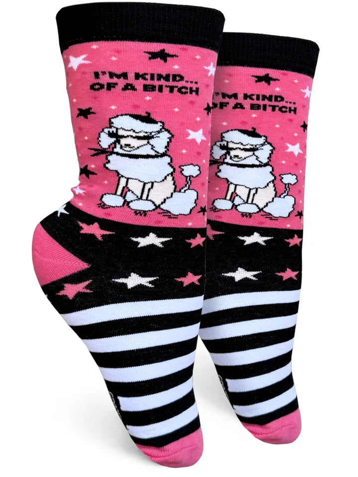 I'm Kind Of A Bitch Women's Socks