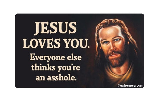 Jesus Loves You Bumper Sticker