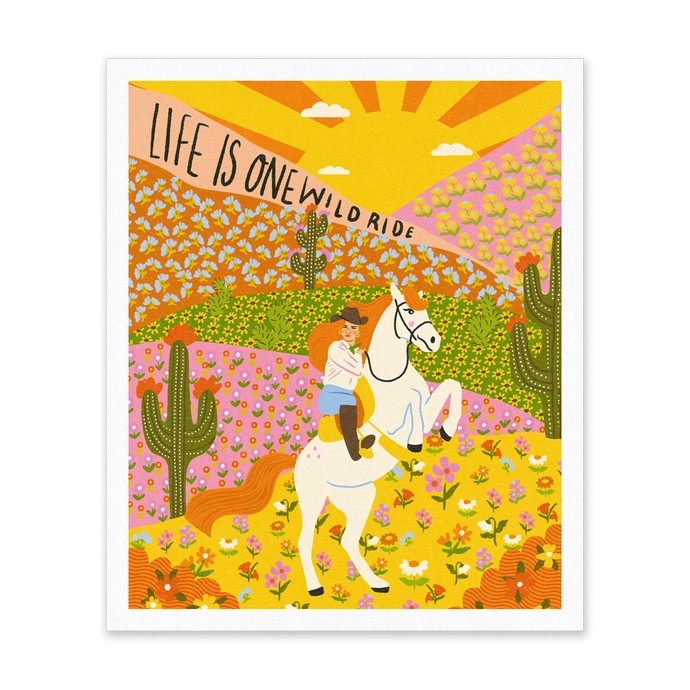 Life Is One Wild Ride Risograph Print 12"x10"