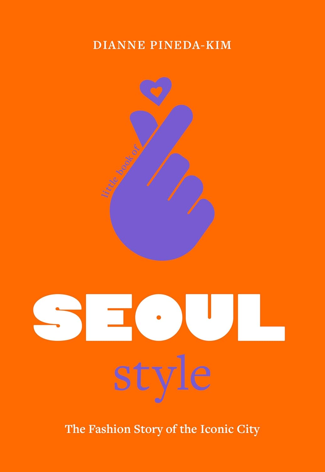 Little Book Of Seoul Style