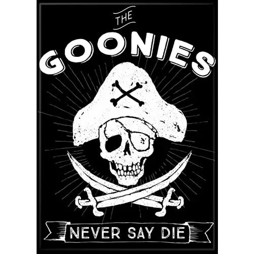 MAGNET Goonies Never Say Die