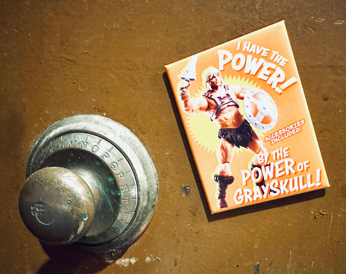 MAGNET Masters Of The Universe I Have The Power