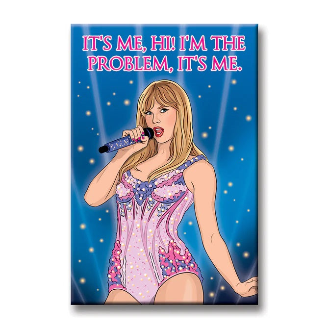 MAGNET Taylor Swift It's Me, I'm The Problem