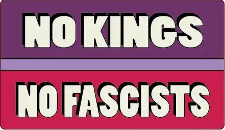 No Kings No Fascists Bumper Sticker