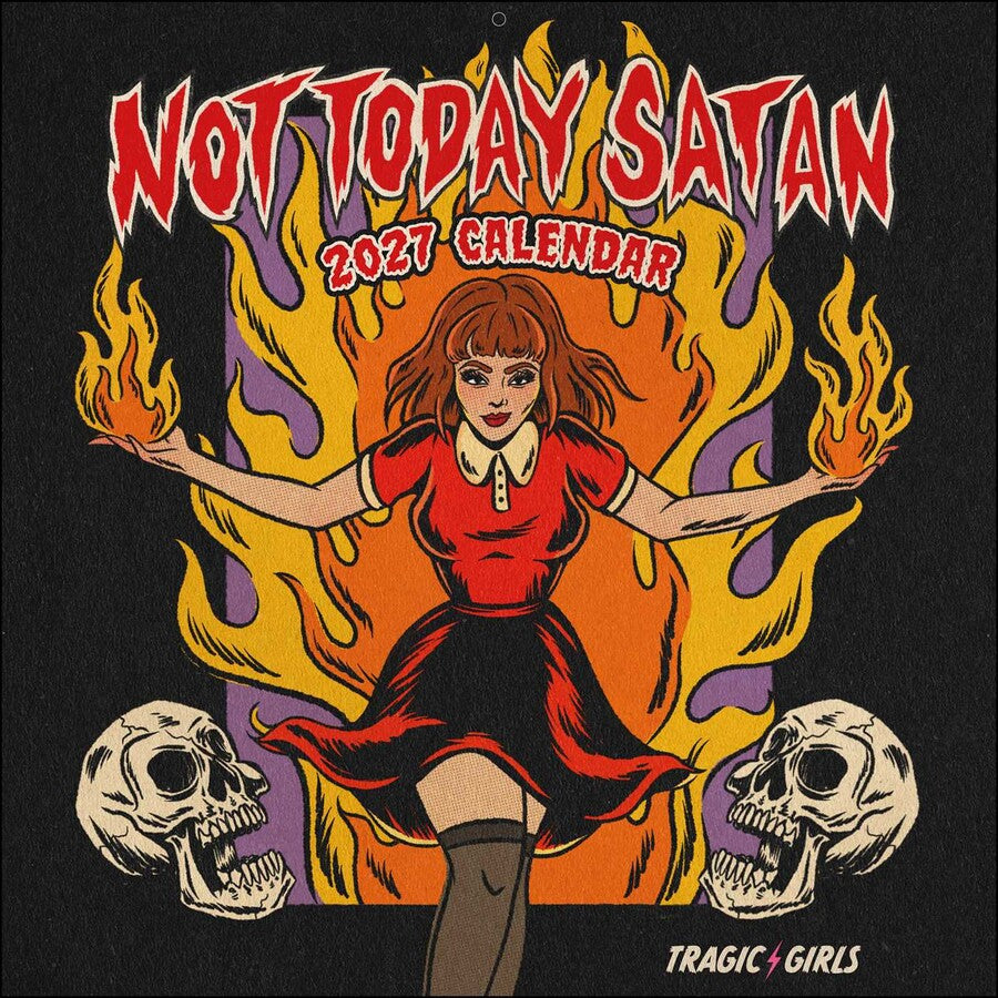 Not Today Satan 2027 Wall Calendar