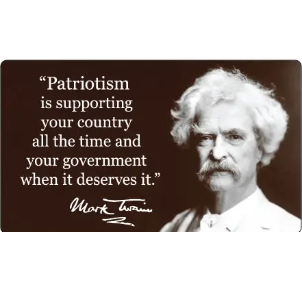 Patriotism Bumper Sticker Mark Twain