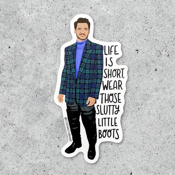 Pedro Pascal Slutty Little Boots Vinyl Sticker