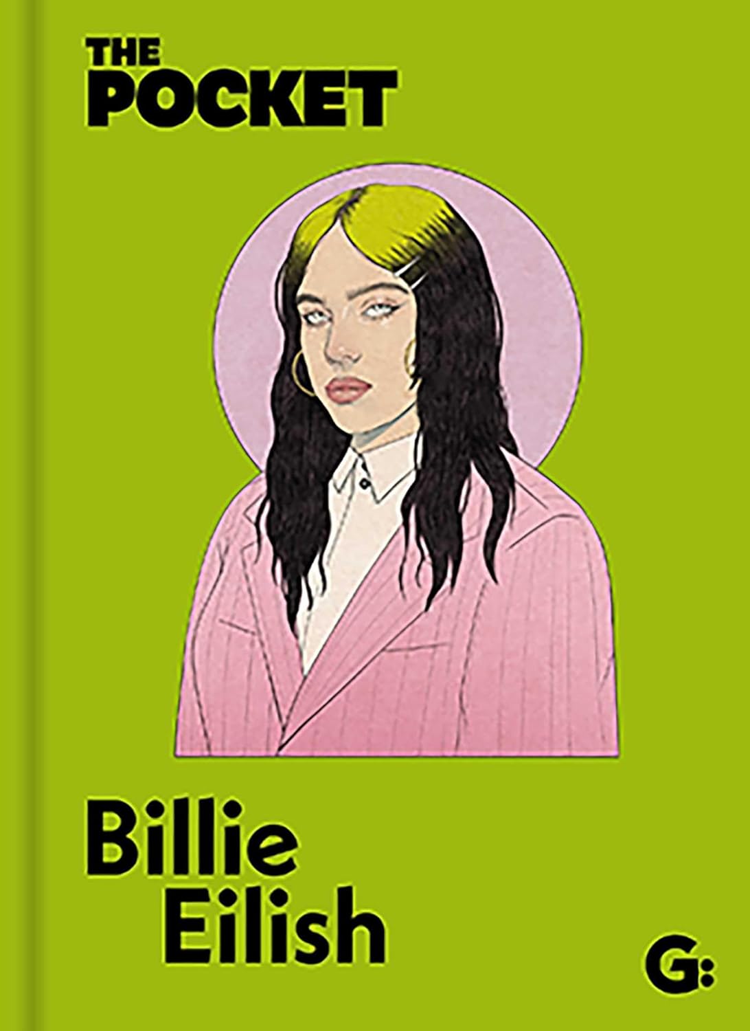 Pocket Guide To Billie Eilish