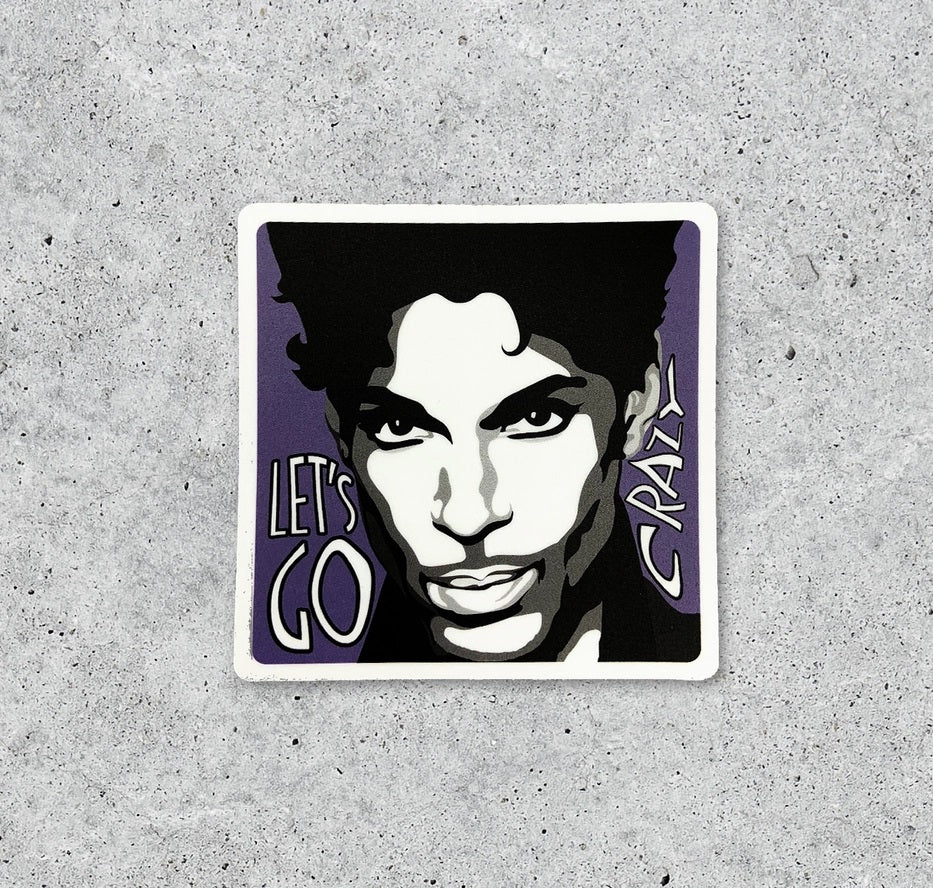 Let's Go Crazy Vinyl Sticker