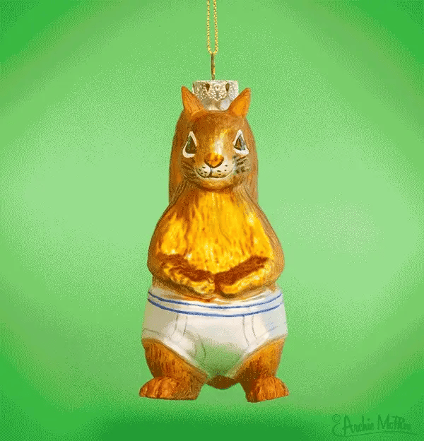 Squirrel In Underpants Ornament Archie