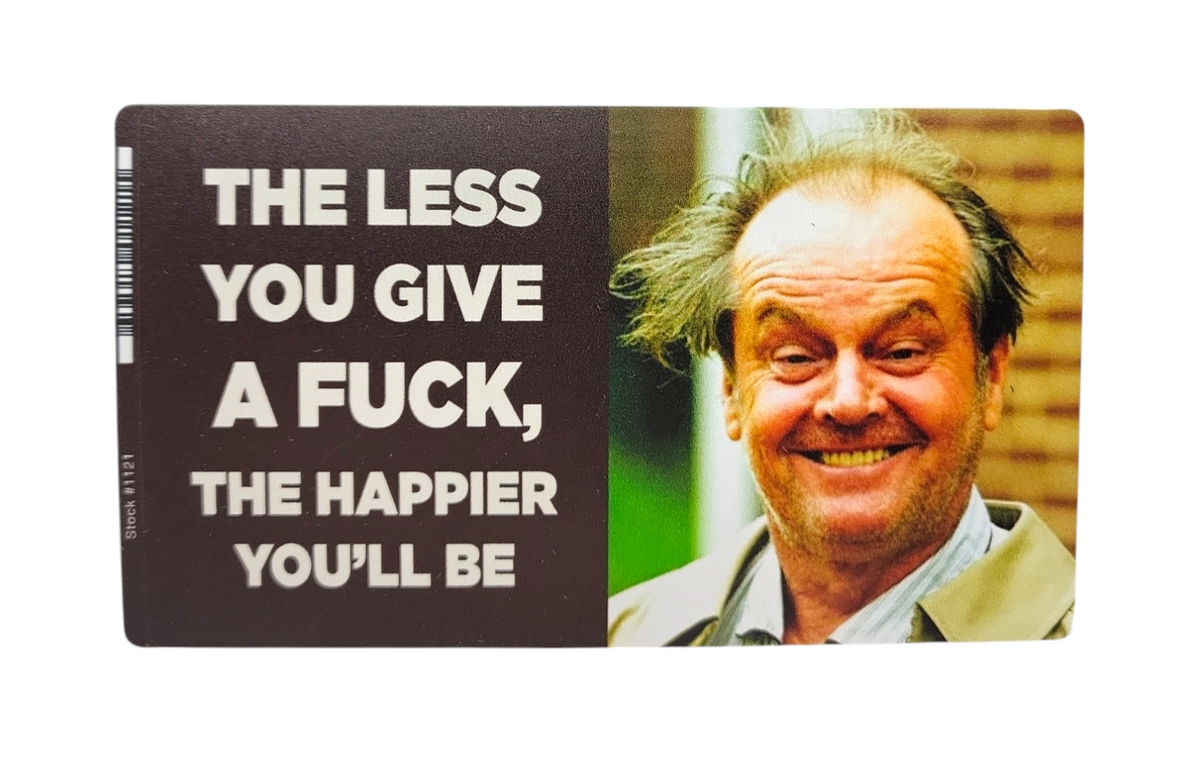 The Less You Give A Fuck Bumper Sticker