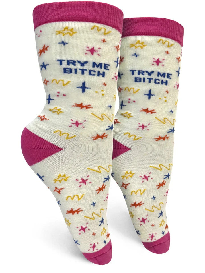 Try Me Bitch Women's Socks