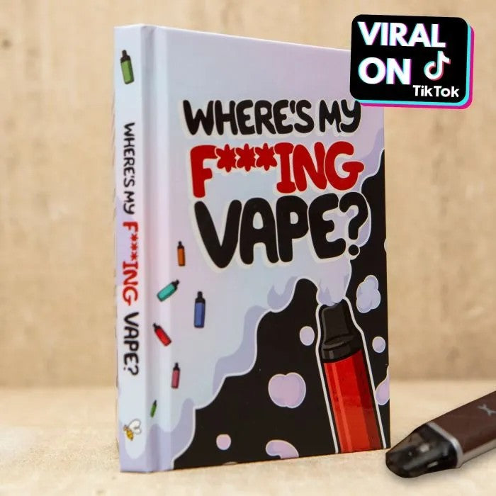 Where's My F***ing Vape? Book