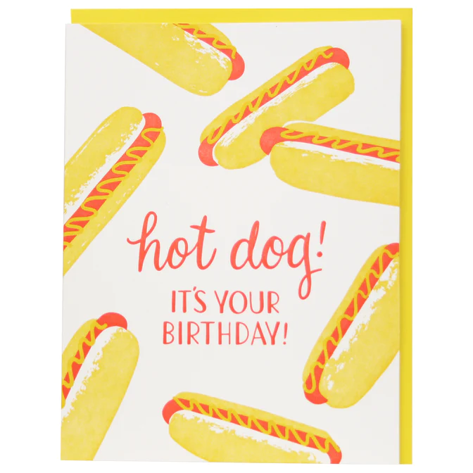 Card Hot Dog! Its Your Birthday!