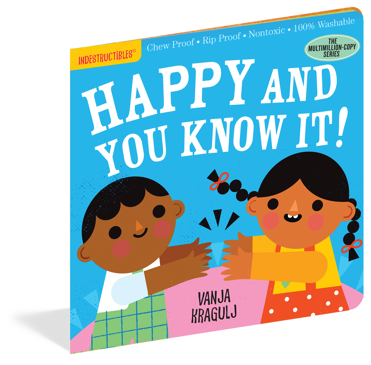 Indestructibles Happy And You Know It Book