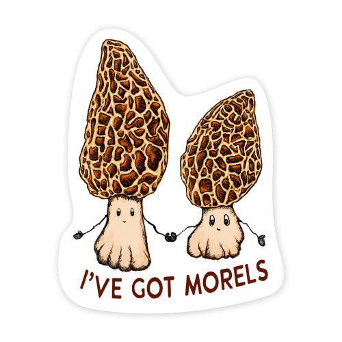 I've Got Morels Sticker Mushroom
