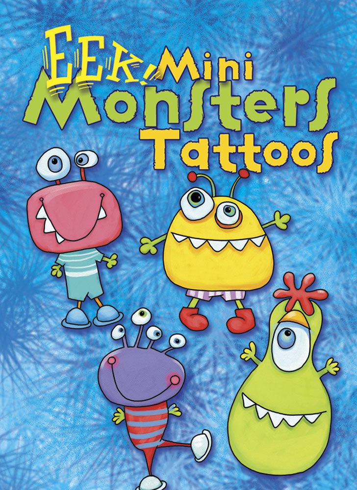 EEK, Mini Monsters Tattoos