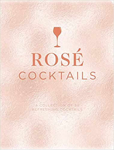Rose Cocktails Book