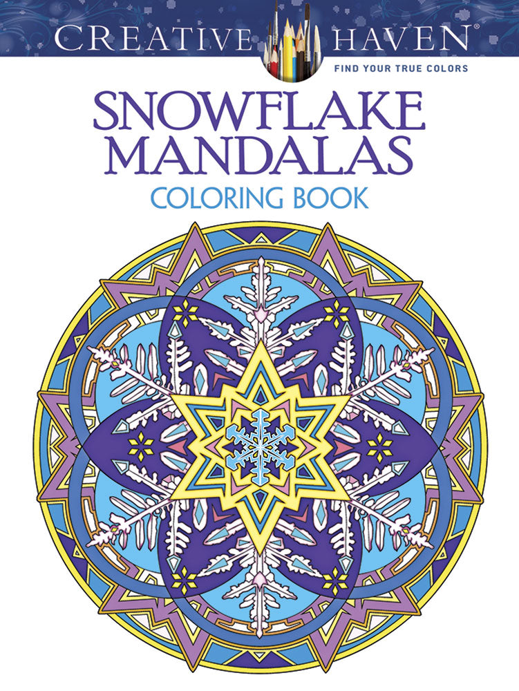 Snowflake Mandalas Coloring Book Creative Haven