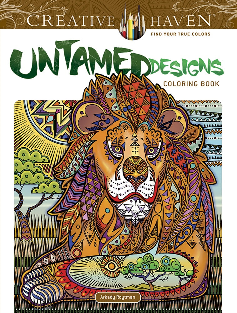 Untamed Designs Coloring Book Creative Haven