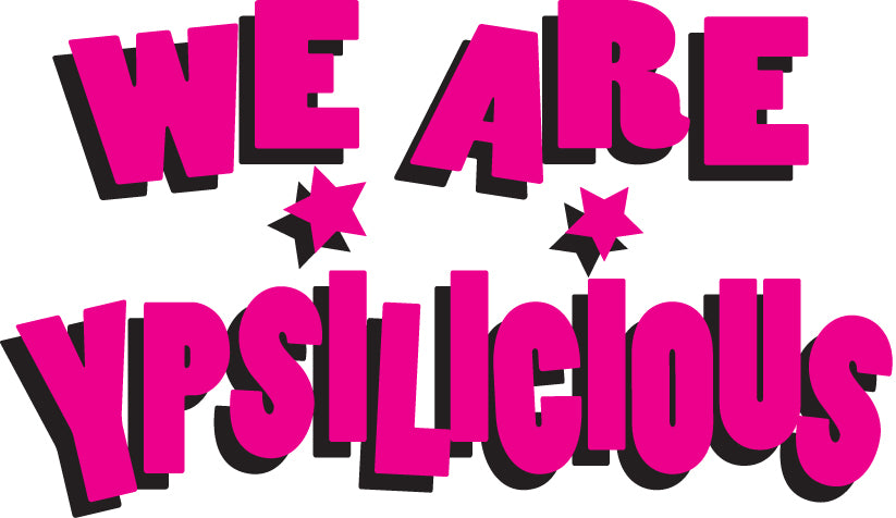 We Are Ypsilicious Sticker